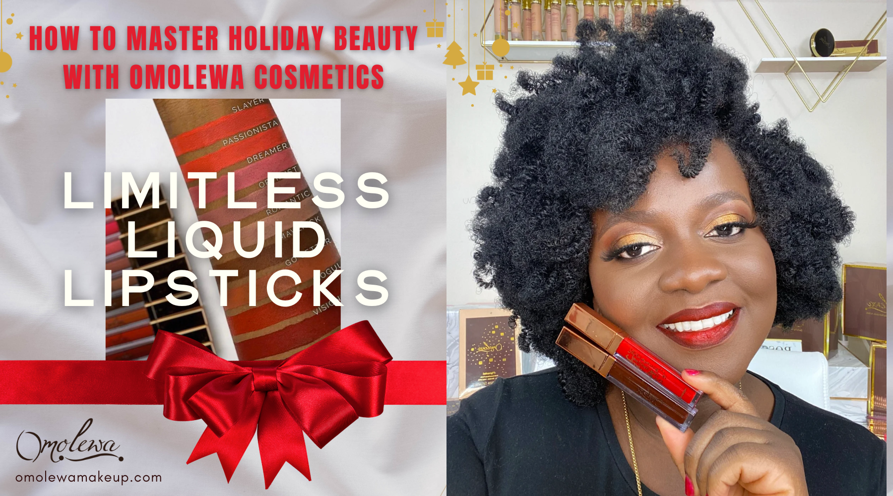 HOW TO MASTER HOLIDAY BEAUTY WITH OMOLEWA COSMETICS